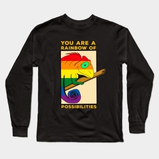 You are a rainbow of possibilities Long Sleeve T-Shirt